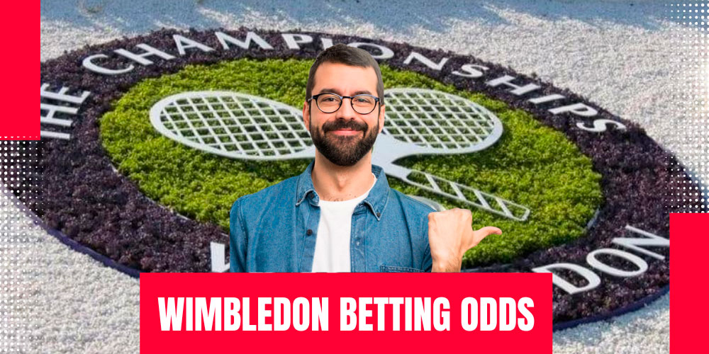 Wimbledon betting odds