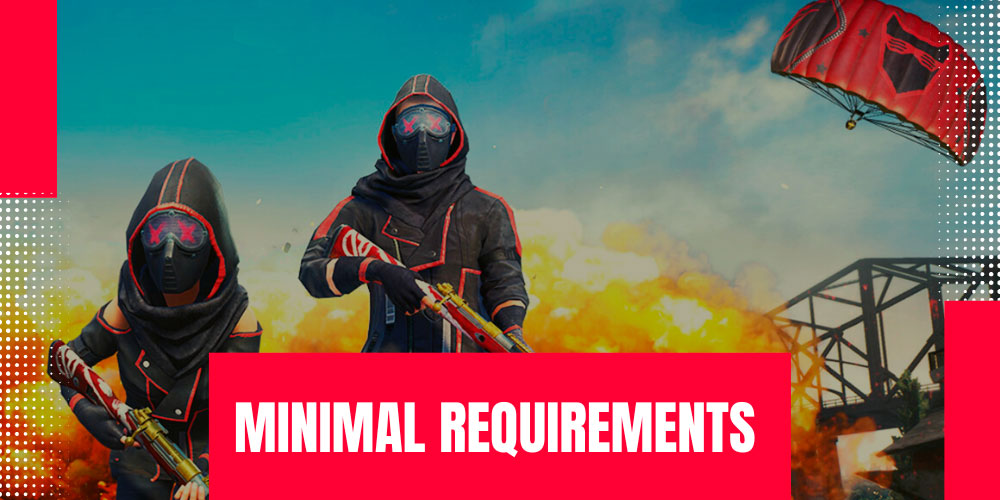 PUBG mobile Minimal requirements